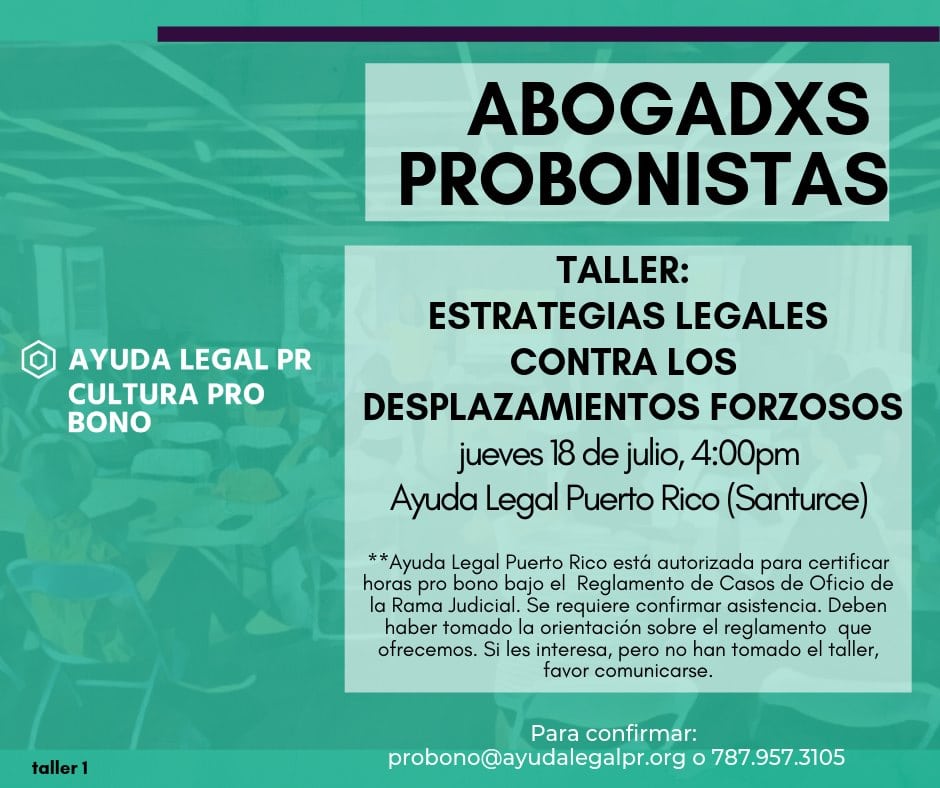 Taller ProBono: Estrategias legales contra desplazamientos