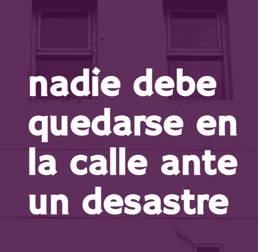 Cero desalojos en desastres