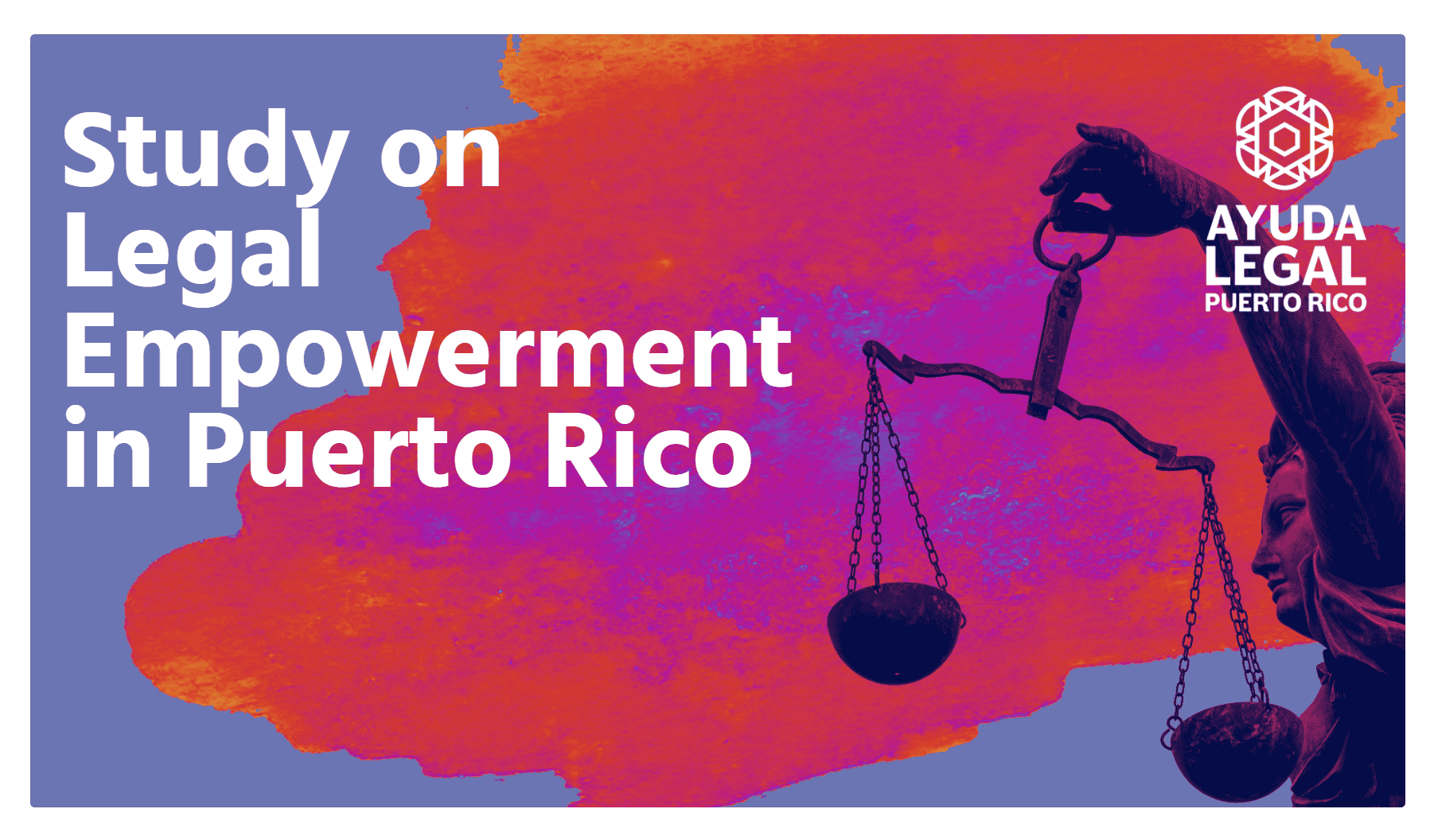 Link to download the english version of the legal empowerment study. Enlace para descargar la versión en inglés del estudio de apoderamiento legal.