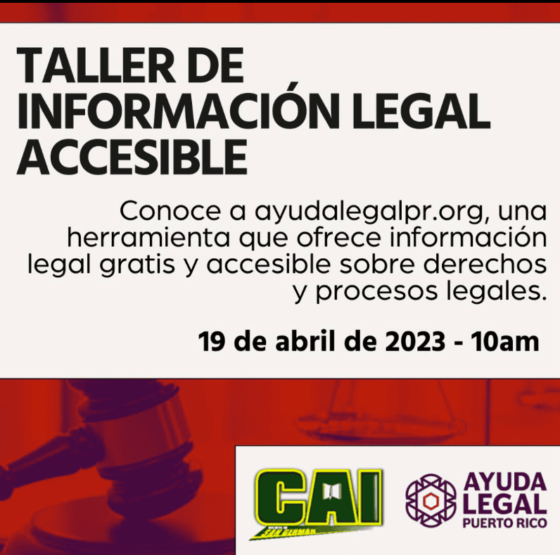 <strong>Taller legal abierto: Acceso a Información Legal (ayudalegalpr.org)</strong>